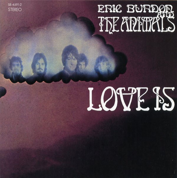 LOVE IS／ERIC BURDON&THE ANIMALS