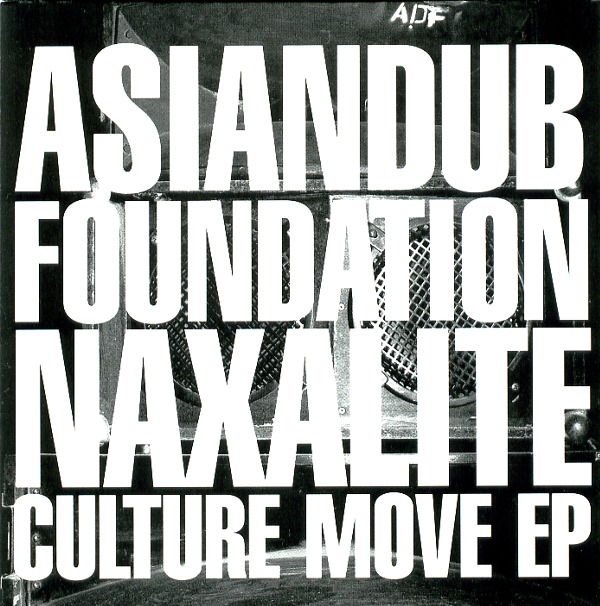 NAXALITE/CULTURE MOVE EP