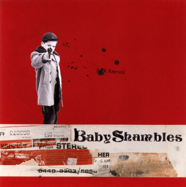 FUCK FOREVER／BABY SHAMBLES