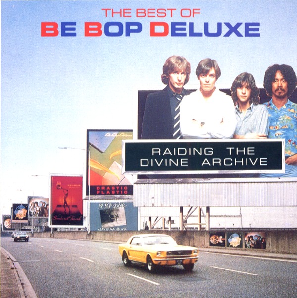 THE BEST OF BE BOP DELUXE