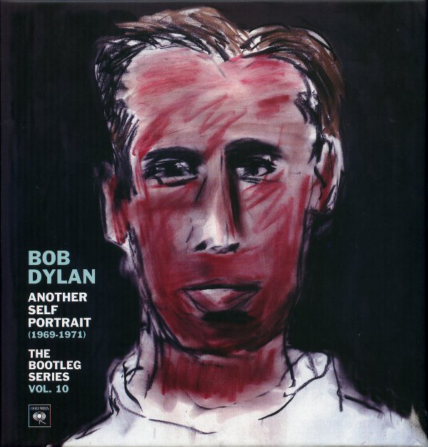ANOTHER SELF PORTRAIT(1969-1971):THE BOOTLEG SERIES VOL.10