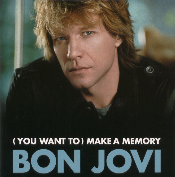 （YOU WANT TO）MAKE A MEMORY