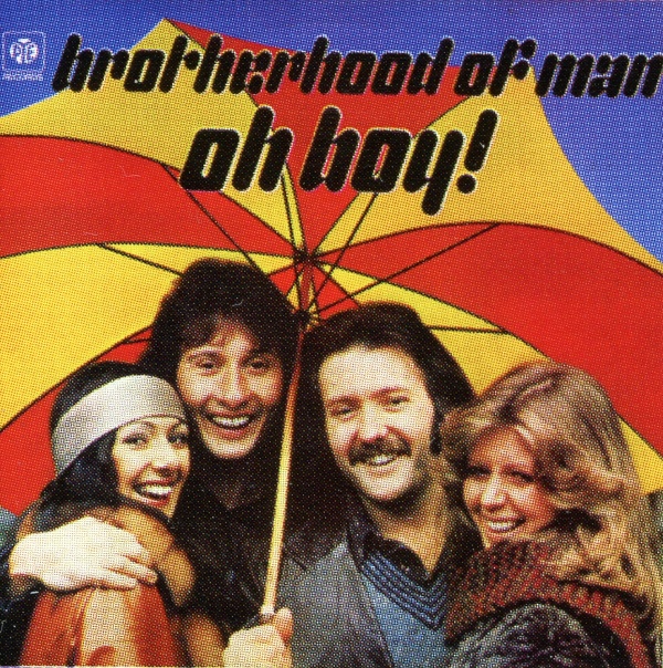 OH BOY!／BROTHERHOOD OF MAN