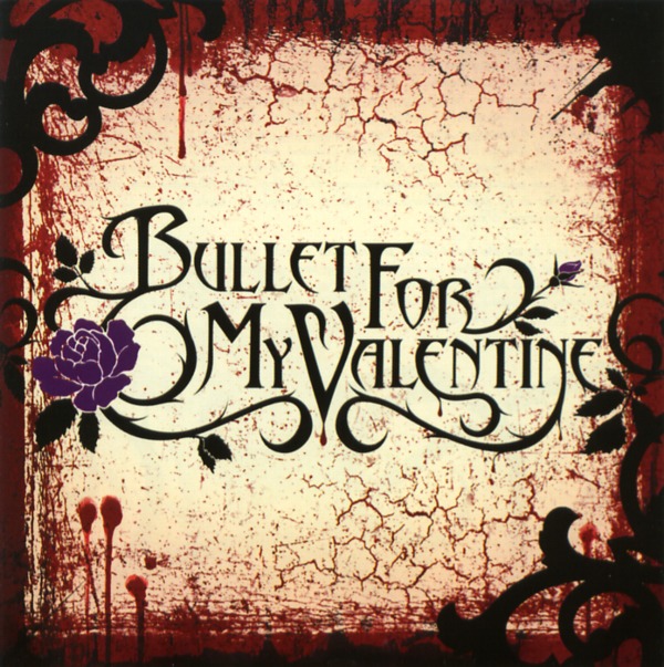 BULLET FOR MY VALENTINE