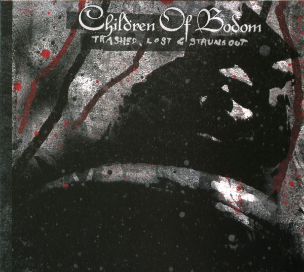 TRASHED，LOST&STRUNG OUT