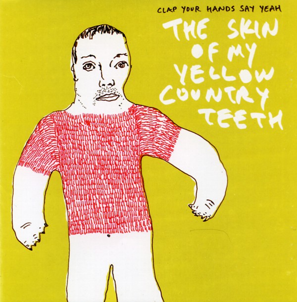 THE SKIN OF MY YELLOW COUNTRY TEETH