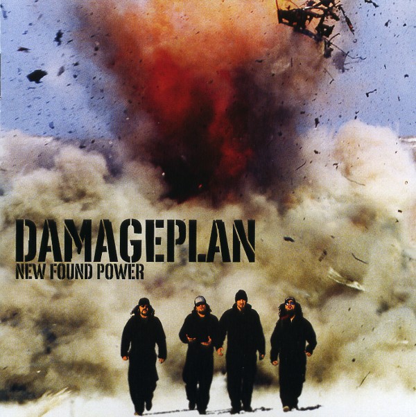 NEW FOUND POWER／DAMAGEPLAN