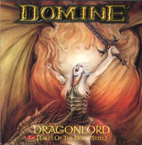 DRAGONLORD（TALES OF THE NOBLE STEEL）／DOMINE
