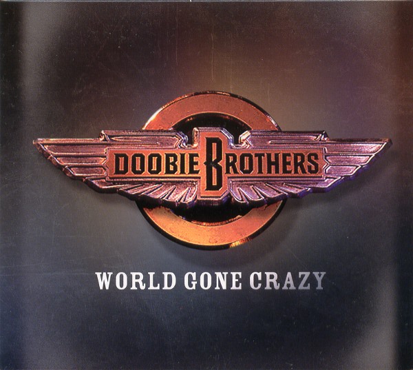 WORLD GONE CRAZY