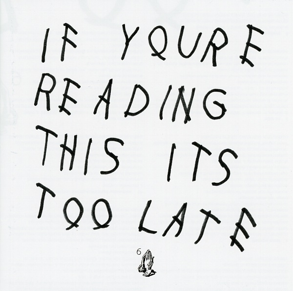 IF YOU'RE READING THIS IT'S TOO LATE