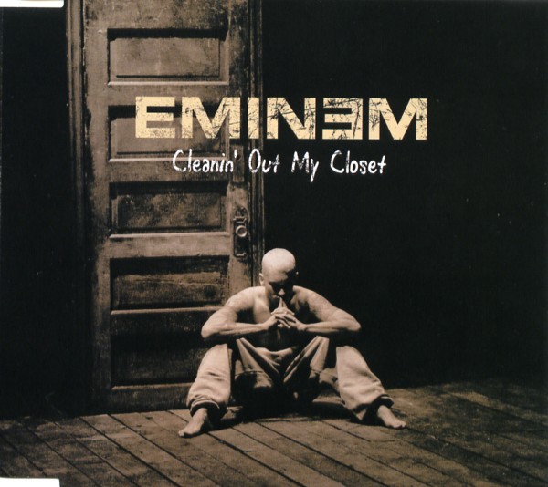 CLEANIN' OUT MY CLOSET