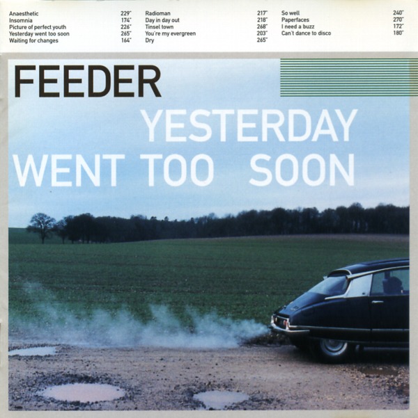 YESTERDAY WENT TOO SOON