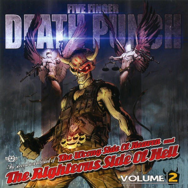 THE WRONG SIDE OF HEAVEN AND THE RIGHTEOUS SIDE OF HELL VOLUME2