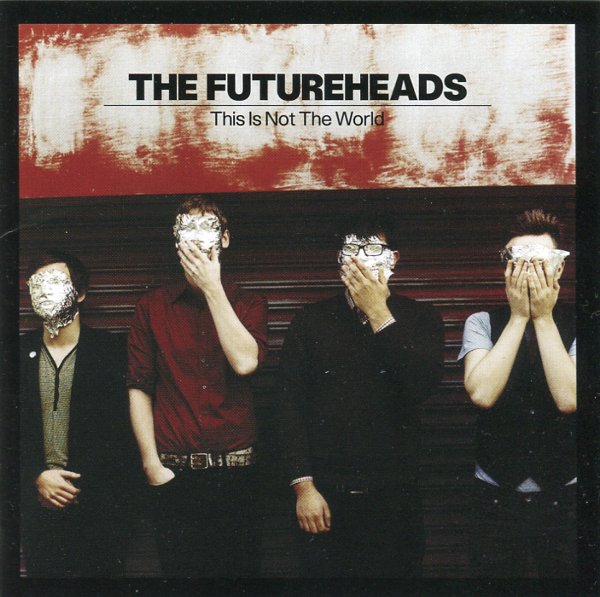 THIS IS NOT THE WORLD