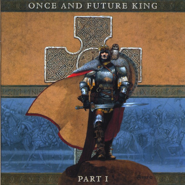 ONCE AND FUTURE KING PART1／GARY HUGHES
