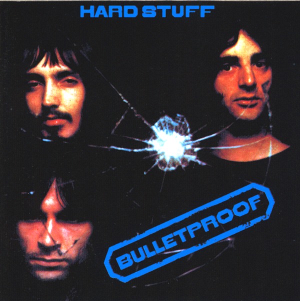 BULLETPROOF／HARD STUFF