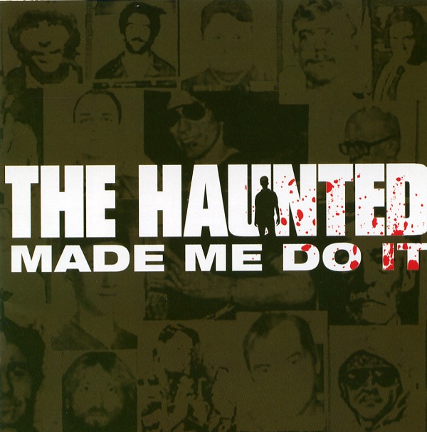 THE HAUNTED MADE ME DO IT