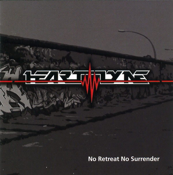 NO RETREAT NO SURRENDER／HEARTLYNE