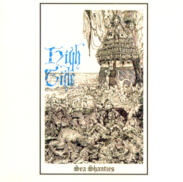 SEA SHANTIES／HIGH TIDE