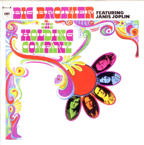 BIG BROTHER AND THE HOLDING COMPANY