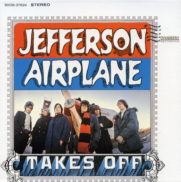JEFFERSON AIRPLANE TAKES OFF／JEFFERSON AIRPLANE