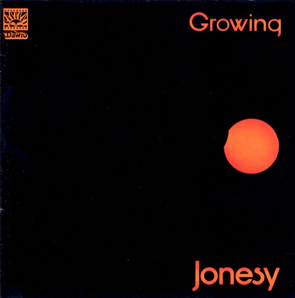 GROWING／JONESY