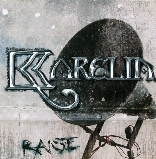 RAISE／KARELIA