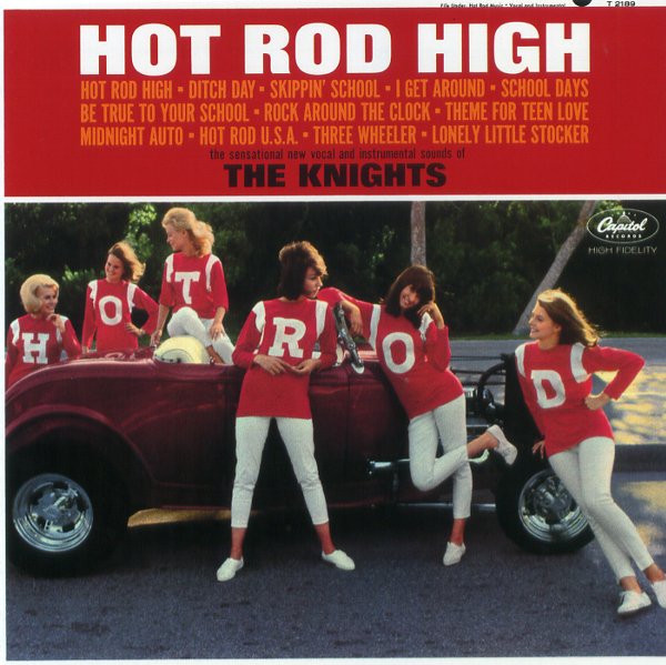 HOT ROD HIGH／THE KNIGHTS