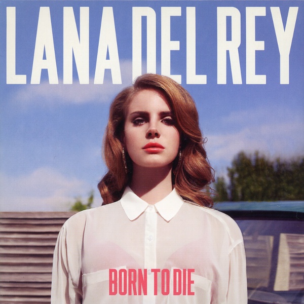 BORN TO DIE