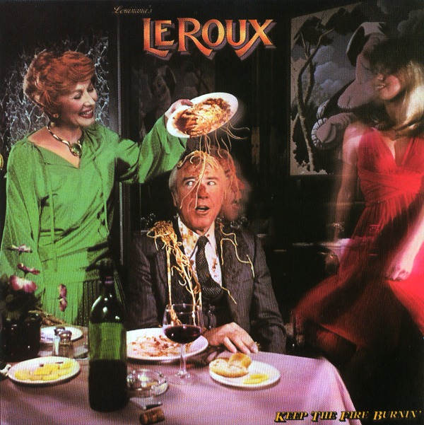 KEEP THE FIRE BURNIN'／LOUISIANA'S LE ROUX