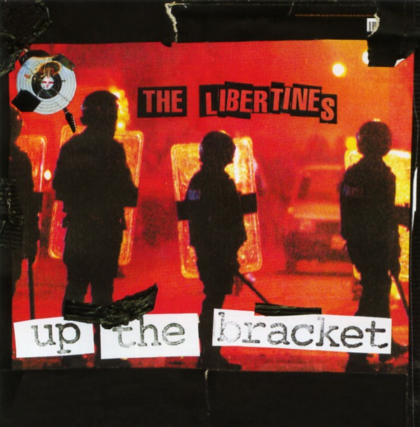 UP THE BRACKET／THE LIBERTINES