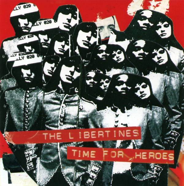TIME FOR HEROES／THE LIBERTINES