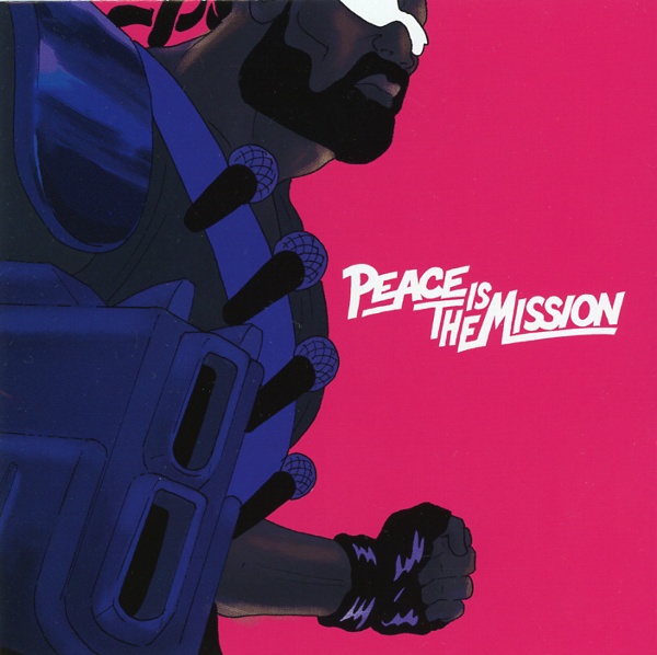 PEACE IS THE MISSION