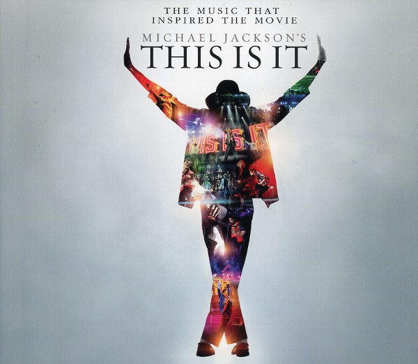 THE MUSIC THAT INSPIRED THE MOVIE MICHAEL JACKSON'S THIS IS IT