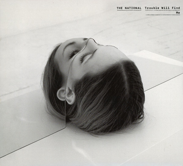 TROUBLE WILL FIND ME