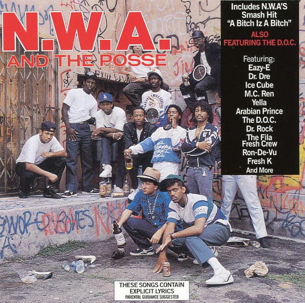 N.W.A. AND THE POSSE