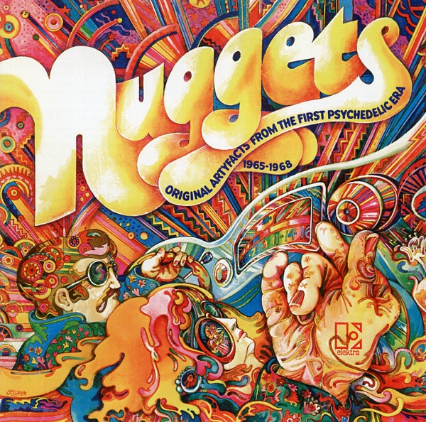 NUGGETS ORIGINAL ARTYFACTS FROM THE FIRST PSYCHEDELIC ERA 1965-1968