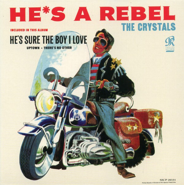 HE'S A REBEL／THE CRYSTALS