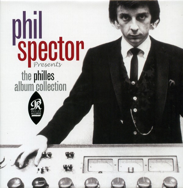 PHIL SPECTOR PRESENTS THE PHILLES ALBUM COLLECTION