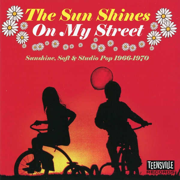 THE SUN SHINES ON MY STREET(SUNSHINE,SOFT&STUDIO POP,1966-1970)