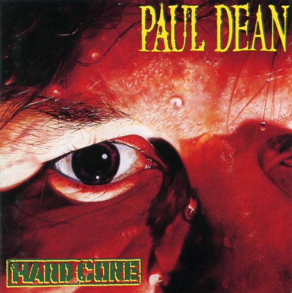 HARD CORE／PAUL DEAN