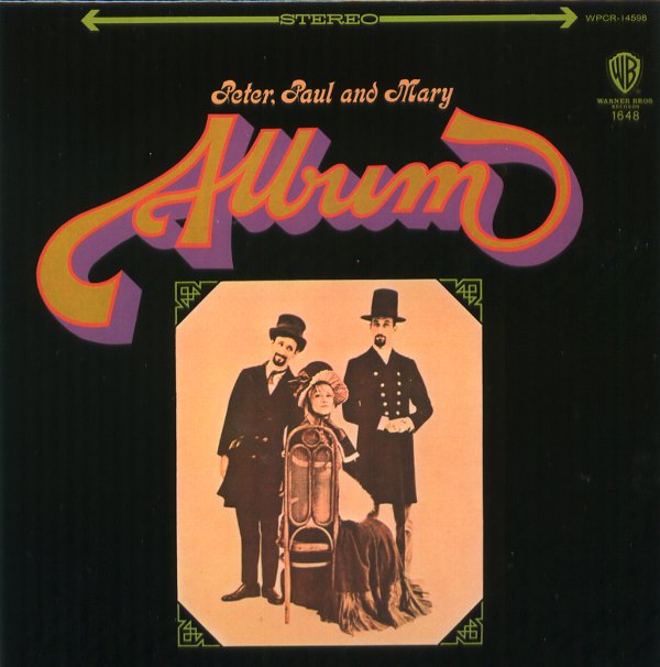 THE PETER,PAUL AND MARY ALBUM