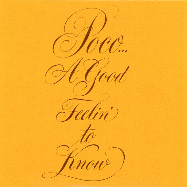 A GOOD FEELIN' TO KNOW