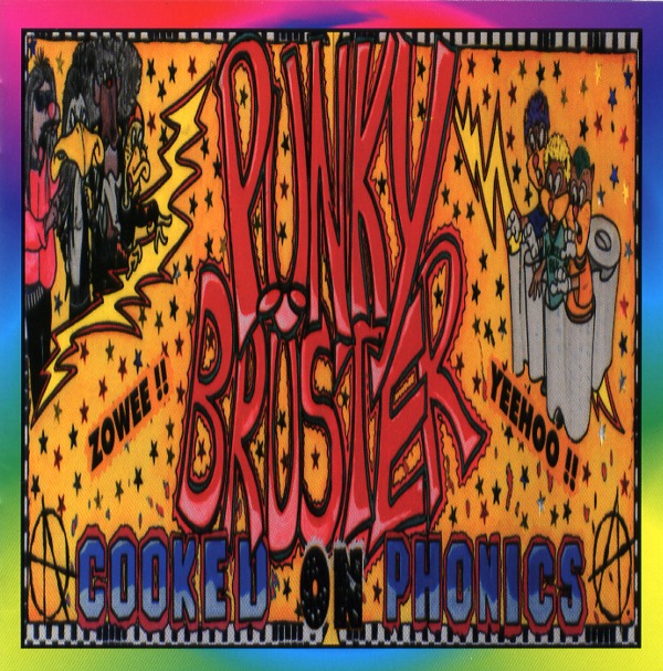 COOKED ON PHONICS／PUNKY BLUSTER