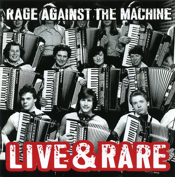 LIVE＆RARE／RAGE AGAINST THE MACHINE