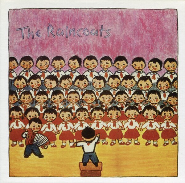 THE RAINCOATS