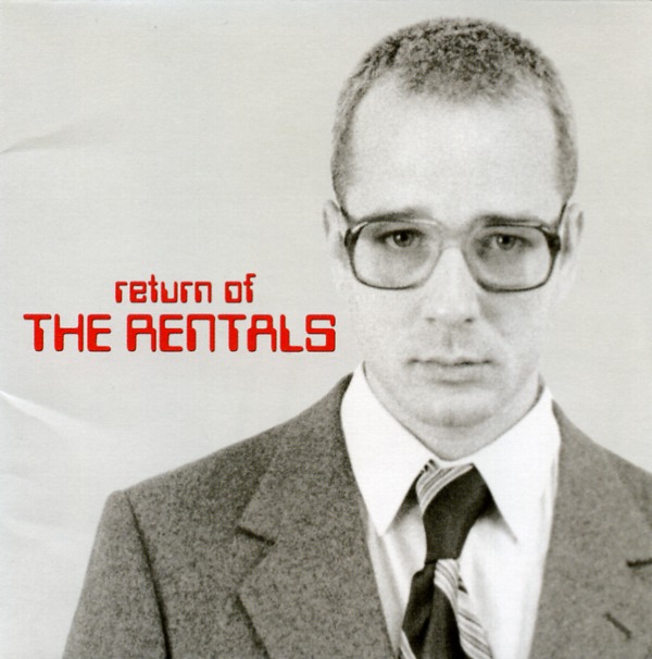 RETURN OF THE RENTALS／THE RENTALS