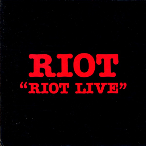 RIOT LIVE