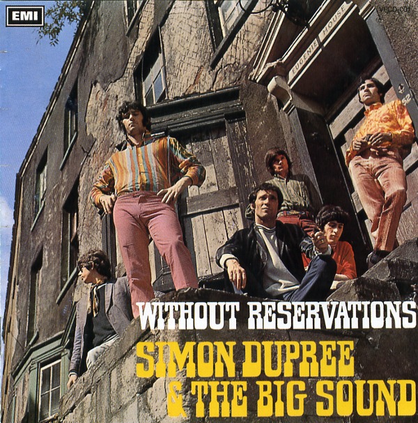 WITHOUT RESERVATIONS／SIMON DUPREE AND THE BIG SOUND