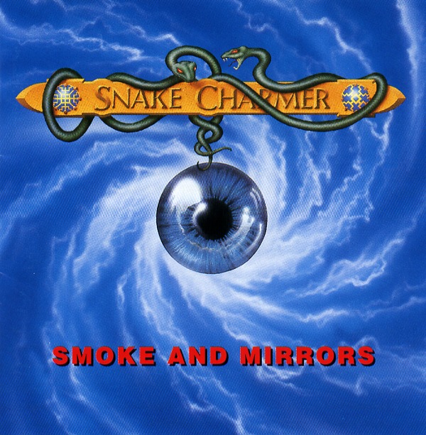 SMOKE AND MIRRORS／SNAKE CHARMER